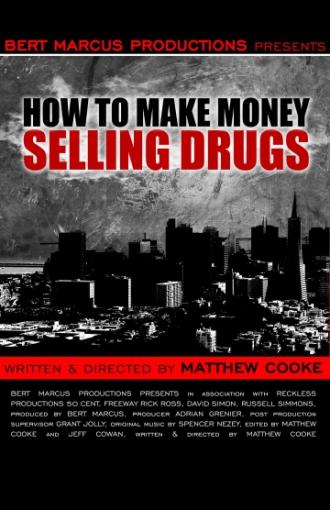 Как заработать деньги, продавая наркотики (фильм 2012)