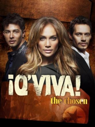 ¡Q'Viva!: The Chosen (сериал 2012)