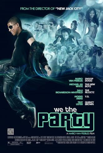 Мы – вечеринка (фильм 2012)