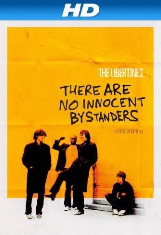 The Libertines: Невинных свидетелей не бывает (фильм 2011)