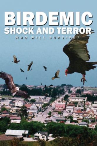 Птицекалипсис: Шок и Трепет (фильм 2010)