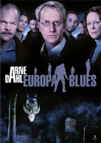 Arne Dahl: Europa Blues (сериал 2012)