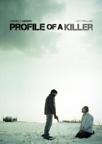 Profile of a Killer (фильм 2012)