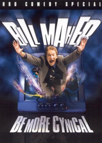Билл Мар: Будьте циничнее (фильм 2000)