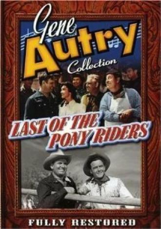 Last of the Pony Riders (фильм 1953)