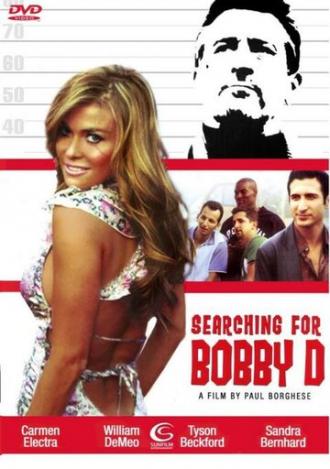 В поисках Бобби Д (фильм 2005)