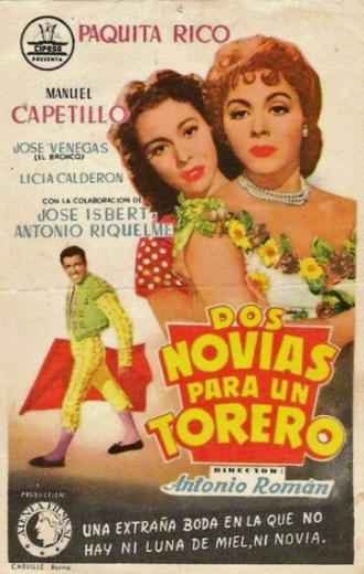 Dos novias para un torero (фильм 1956)