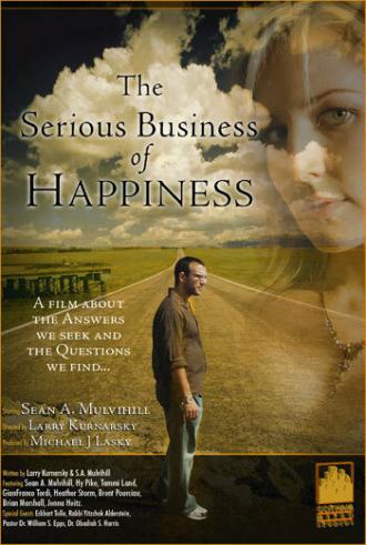 Living Luminaries: The Serious Business of Happiness (фильм 2007)