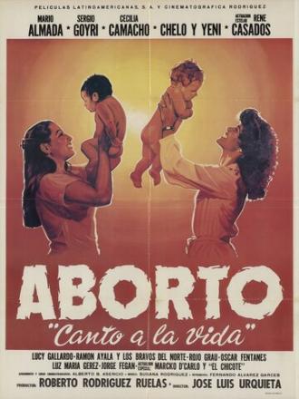 Aborto: Canta a la vida (фильм 1983)