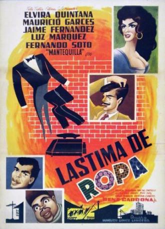 Lástima de ropa (фильм 1962)