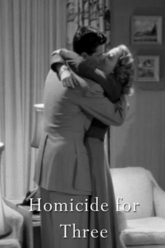 Homicide for Three (фильм 1948)