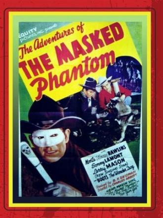 The Adventures of the Masked Phantom (фильм 1939)