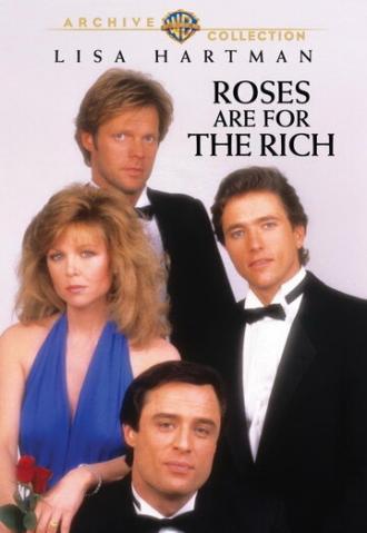 Розы для богатых (фильм 1987)