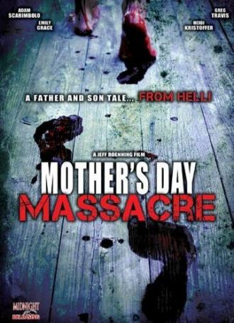 Резня в день матери (фильм 2007)