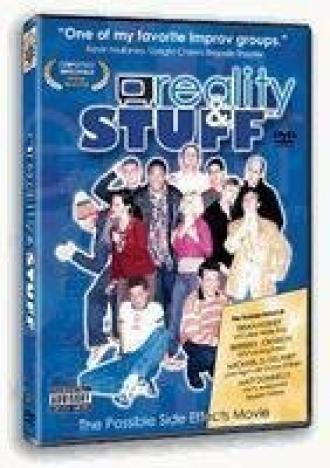 Reality & Stuff (фильм 2003)