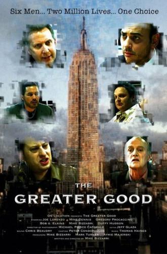 The Greater Good (фильм 2006)