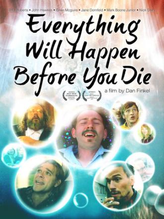 Всё, что с тобой случится перед смертью (фильм 2010)