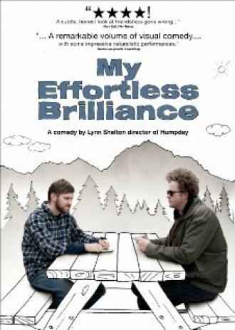 My Effortless Brilliance (фильм 2008)