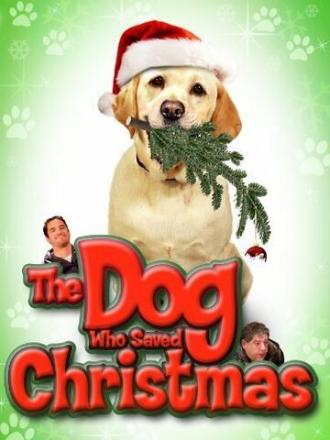 The Dog Who Saved Christmas (фильм 2009)
