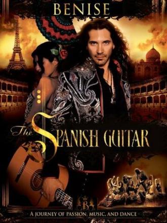 Benise: The Spanish Guitar (фильм 2010)
