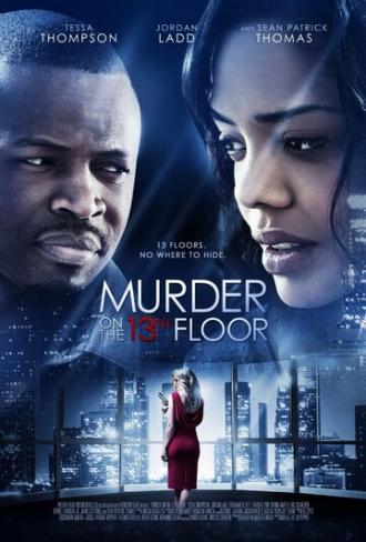 Убийство на 13-м этаже (фильм 2012)