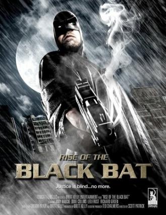Rise of the Black Bat (фильм 2012)