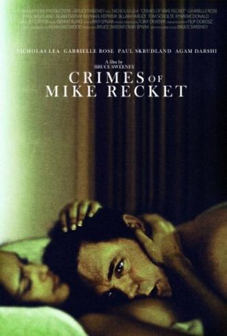 Crimes of Mike Recket (фильм 2012)
