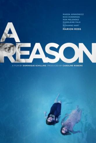 A Reason (фильм 2014)
