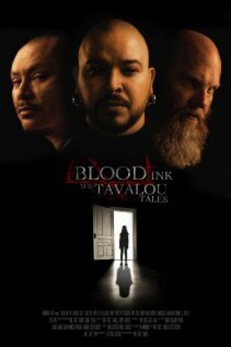 Blood Ink: The Tavalou Tales (фильм 2013)