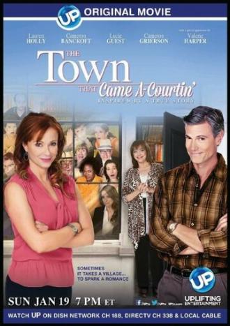 The Town That Came A-Courtin' (фильм 2014)