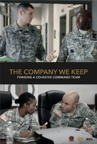 The Company We Keep (фильм 2014)