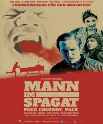 Mann im Spagat: Pace, Cowboy, Pace (фильм 2016)