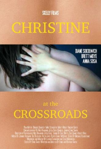 Christine at the Crossroads (фильм 2014)