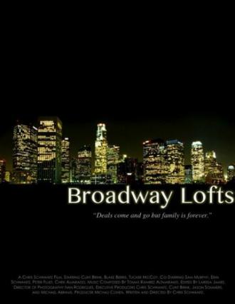 Broadway Lofts (фильм 2014)
