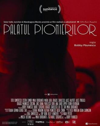 Pioneers' Palace (фильм 2015)