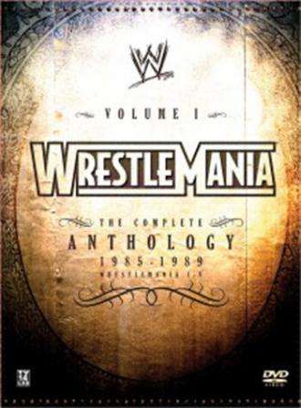 WWE РестлМания: Полная антология, часть 1