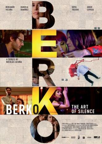 Berko: El Arte de Callar (сериал 2019)