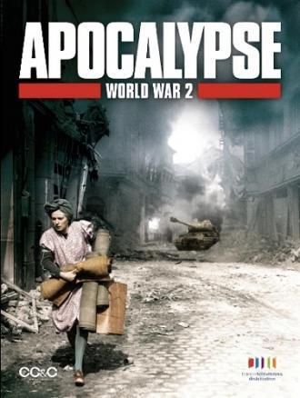 Апокалипсис: Вторая мировая война (сериал 2009)