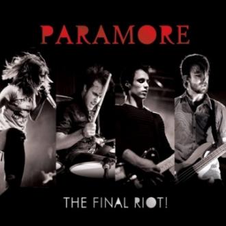 Paramore Live, the Final Riot! (фильм 2008)