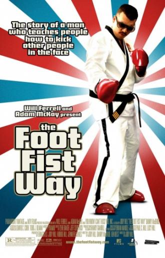 Путь ноги и кулака (фильм 2006)
