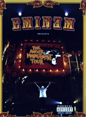 Eminem Presents: The Anger Management Tour (фильм 2005)