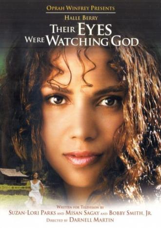 Их глаза видели Бога (фильм 2005)