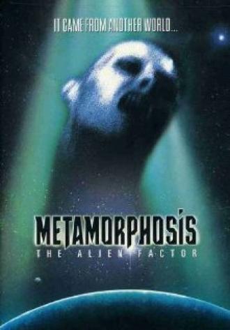 Метаморфозы: Фактор чужого (фильм 1990)
