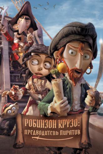 Робинзон Крузо: Предводитель пиратов (фильм 2011)
