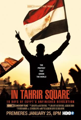 На площади Тахрир: 18 дней неоконченной революции в Египте
