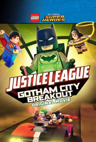 LEGO супергерои DC: Лига справедливости – Прорыв Готэм-сити (фильм 2016)
