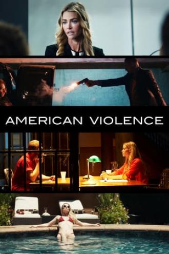 Американская жестокость (фильм 2017)