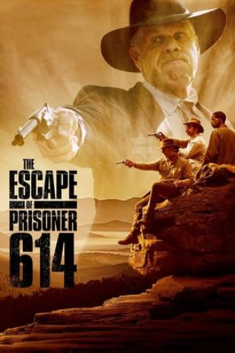 Побег заключённого 614 (фильм 2018)