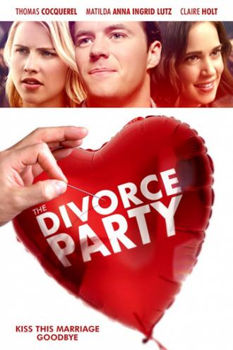 The Divorce Party (фильм 2019)