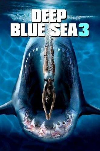 Глубокое синее море 3 (фильм 2020)